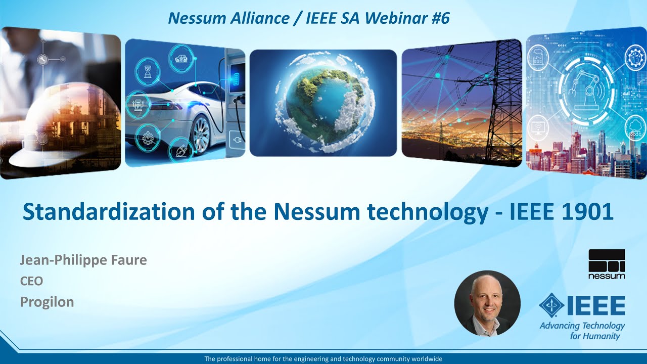 Standardization of the Nessum technology - IEEE 1901