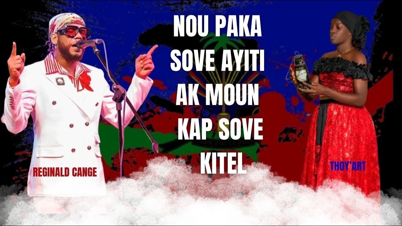 NOU PAPKA SOVE AYITI AK MOUN KAP SOVE KITEL 🤔🤔🤔