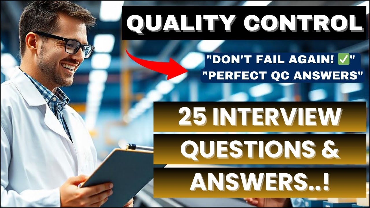 QUALITY CONTROL Interview Guide: 25 Questions Every Fresher Must Know