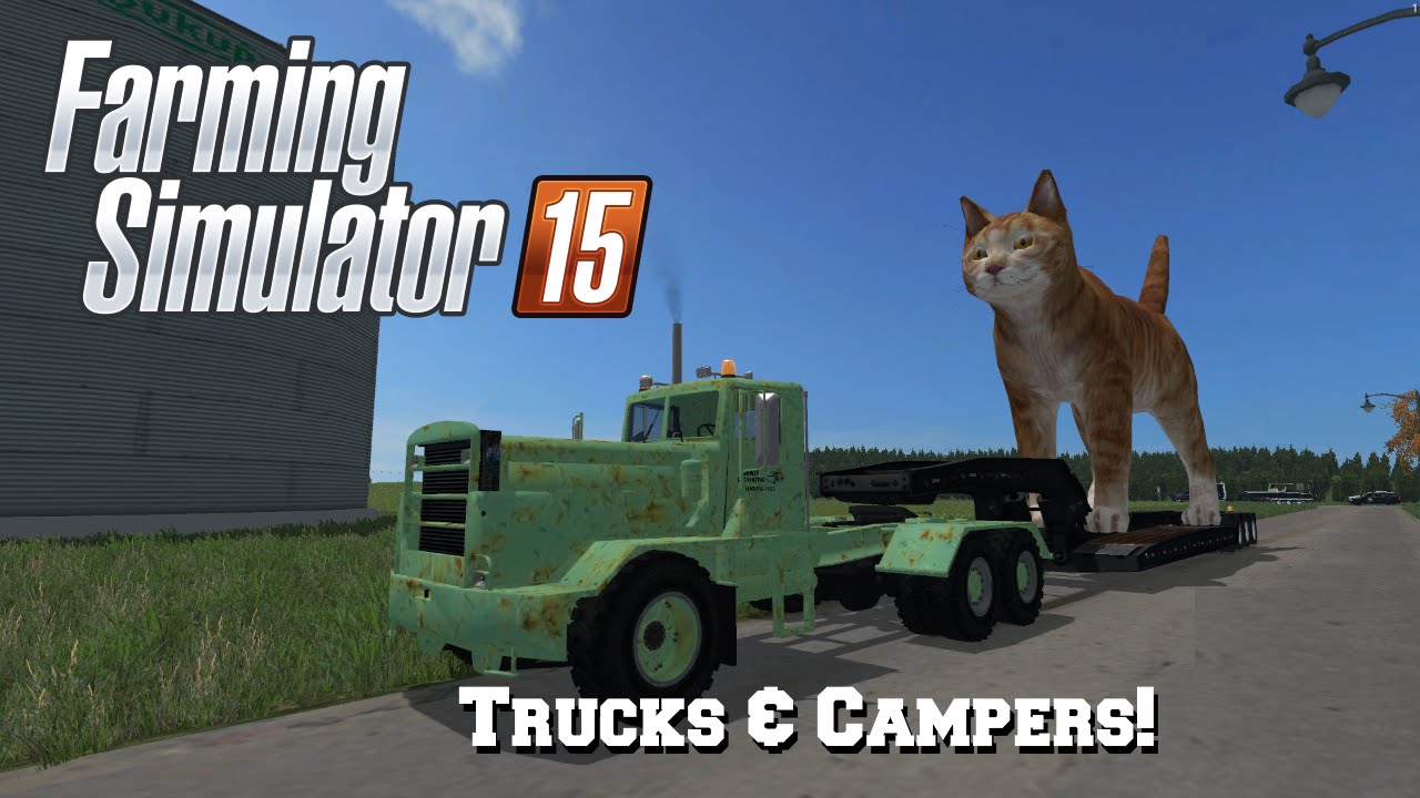 FS15: S2 Mod Spotlight #46-Trucks & Campers
