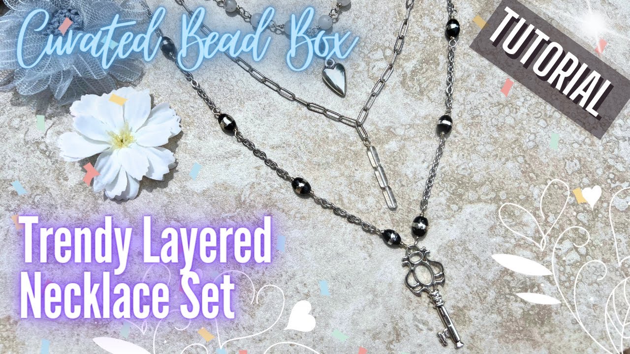 Trendy Layered Necklace Set | Jewelry Making Tutorial | Curated Bead Box