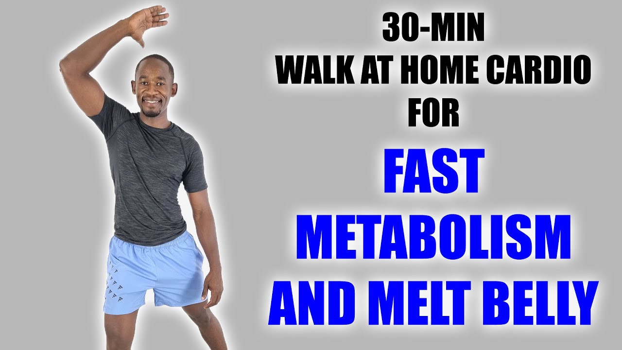 30-Minute Walk at Home Cardio to Speed Up Metabolism and Melt Belly Fat