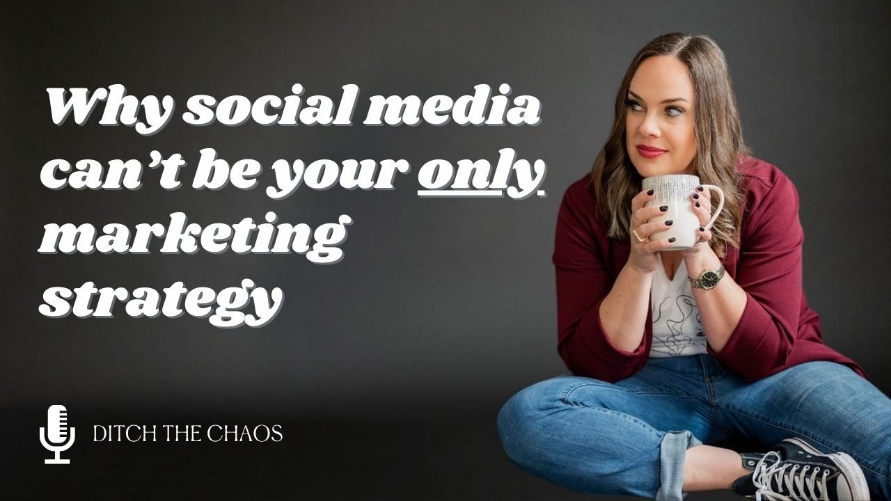 Social Media Can't Be The ONLY Foundation For Your Business Marketing