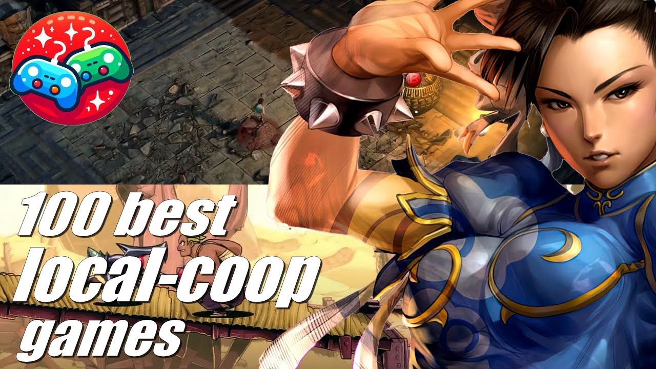 Are you looking for the 100 best local co-op games? (multiplayer)
