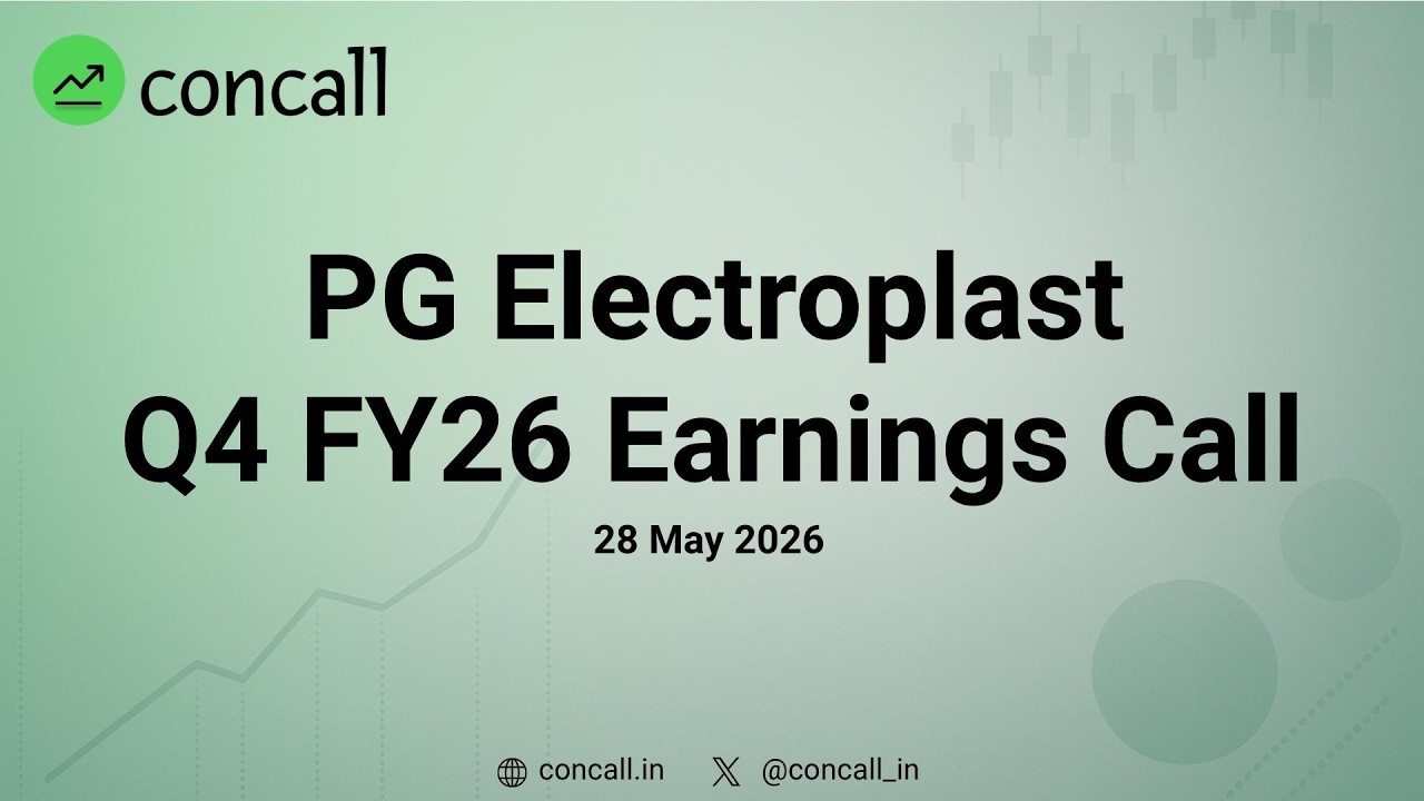 PG Electroplast Q4 FY26 Earnings Conference Call | Concall.in