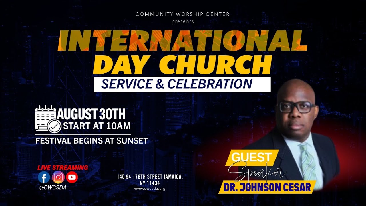 Community Worship Center | International Day | Dr. Johnson Cesar | August 30, 2025