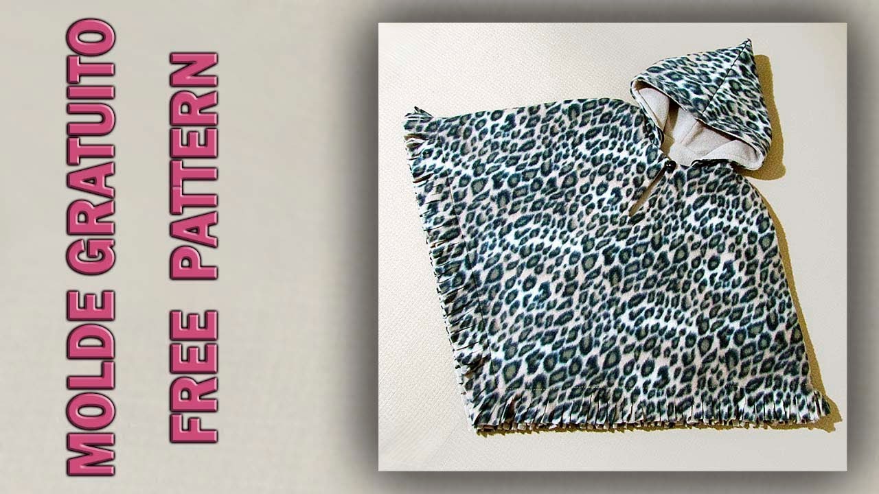 Poncho  Dupla Face  - 18 meses a 5 anos -  #moldegratuito#gratidão#donafada