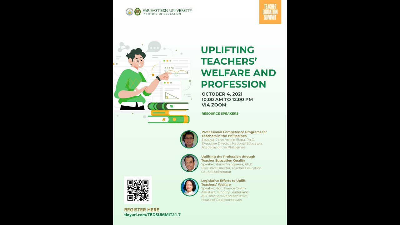 Uplifting Teacher's Welfare and Profession - 2021 Teachers Education Summit