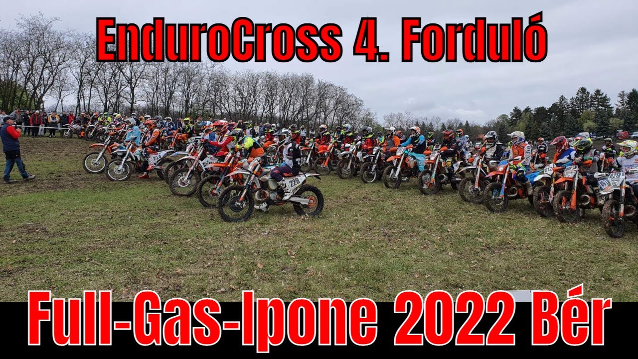 Full-Gas-Ipone Magyar EnduroCross 2022 Bér Sasó Emlékverseny