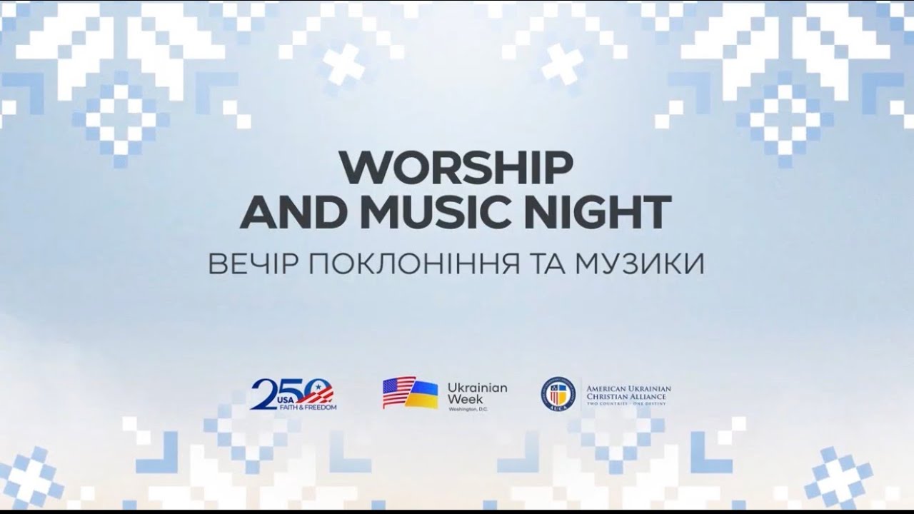 Worship Night Live | Ukrainian Week - Mark Sergeev & Andrey Chmut