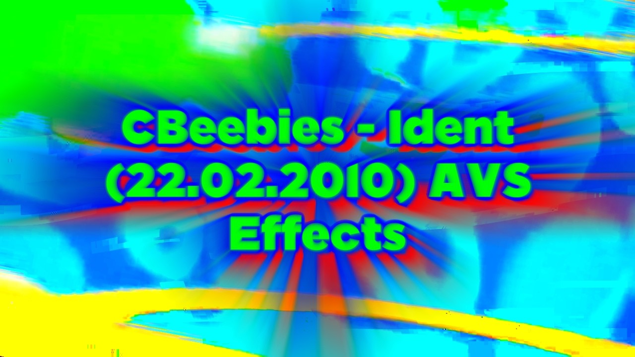 CBeebies - Ident (22.02.2010) AVS Effects