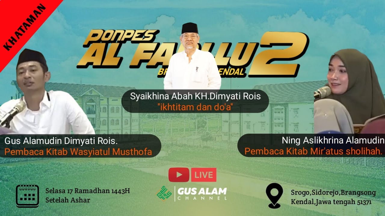 KHATAMAN KITAB MIRATUSSHOLIHAH & WASIYATUL MUSTHOFA OLEH GUS ALAMMUDIN  NING ASLIKHRINA ALAMUDIN