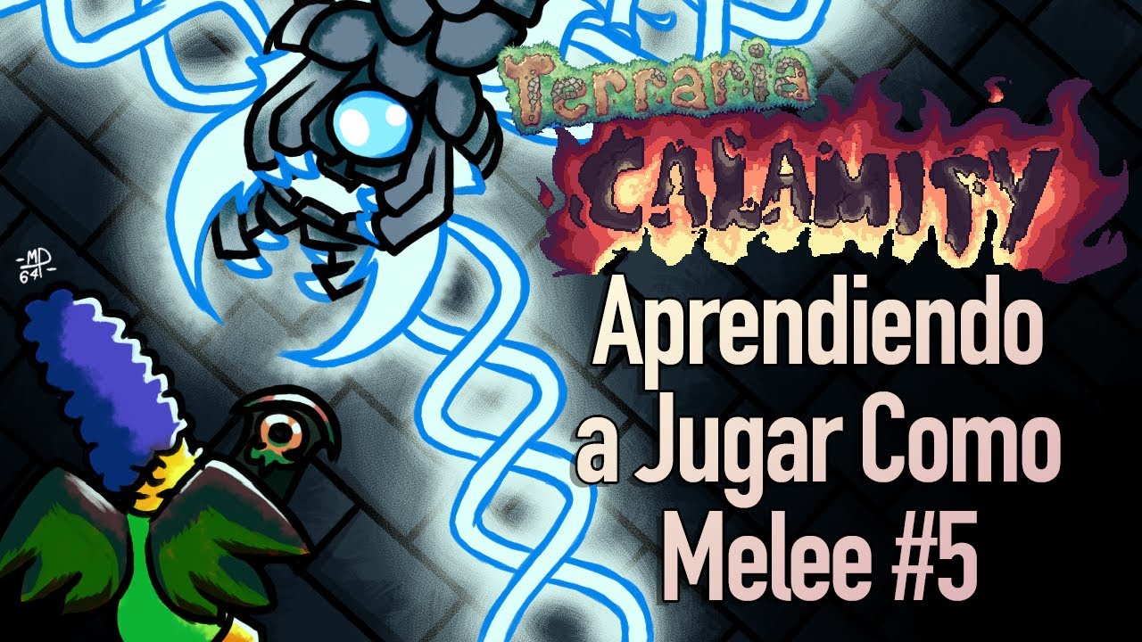 Spawneando Jefes por Error | Aprendiendo a ser Melee en Calamity Mod #5