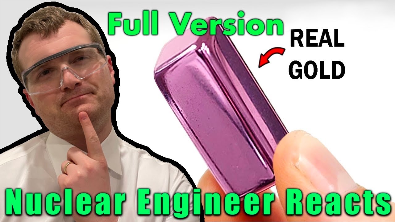 Nuclear Engineer Reacts to NileRed Making Purple Gold FULL Version
