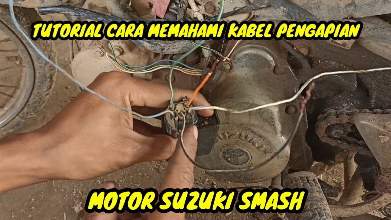 tutorial cara memahami kabel pengapian motor Suzuki smash