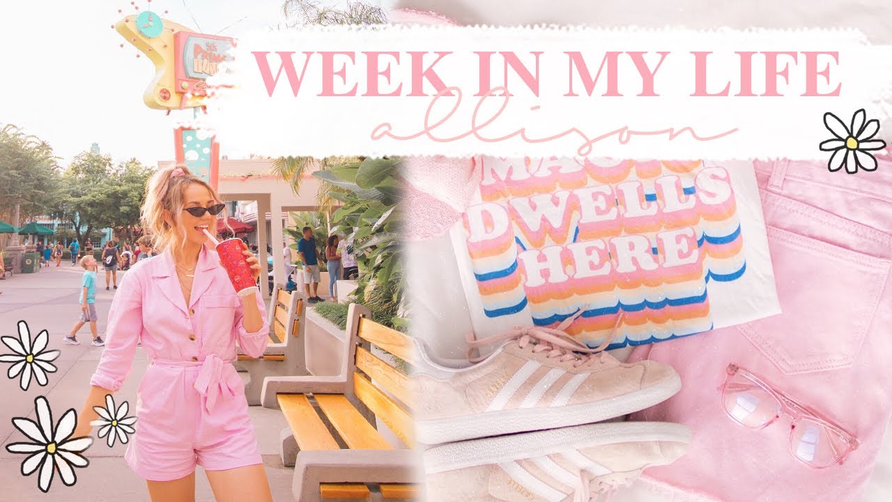 WEEK IN MY LIFE | Disney day + trying to be a girl boss! ✨