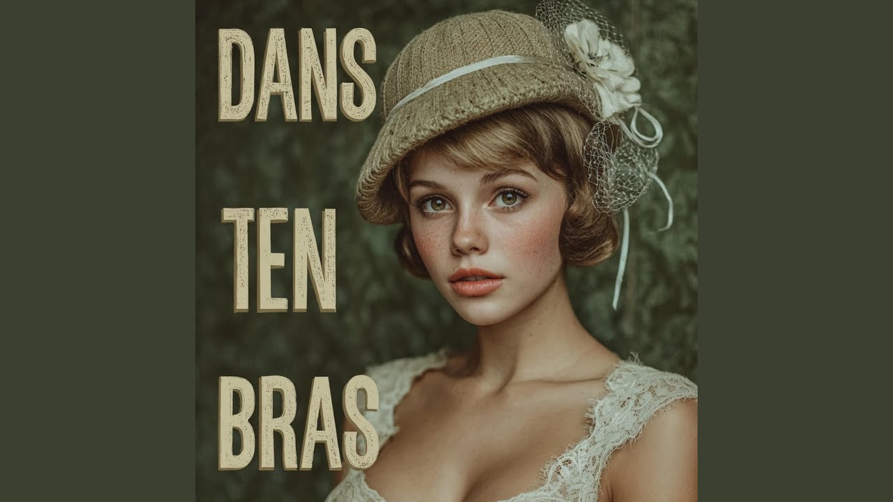 Dans ten bras