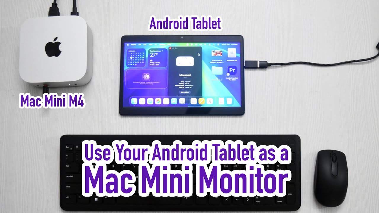 Turn Your Android Tablet into a Monitor for Mac Mini M4!