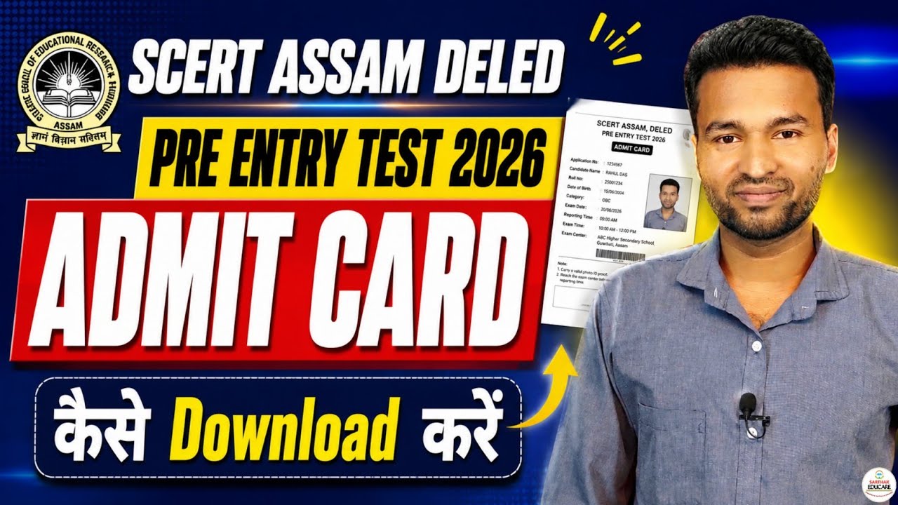 How to Download the SCERT Assam DELED PET 2026 Admit Card on Phone