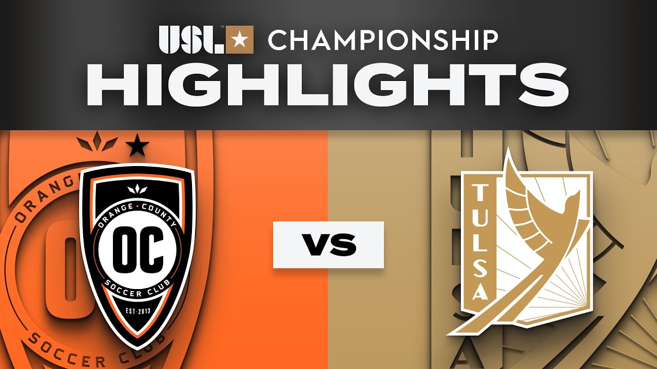 5.3.2025 | Orange County SC vs. FC Tulsa - Game Highlights