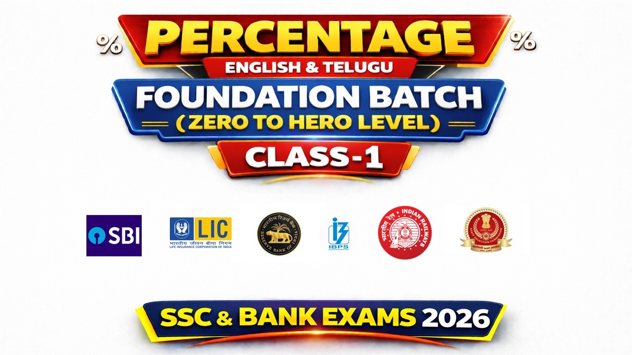 Percentage  Basic Concepts  & tricks🔥 | ZERO to HERO| TELUGU | BANK | SSC| RAILWAY | EXAMS 2026|
