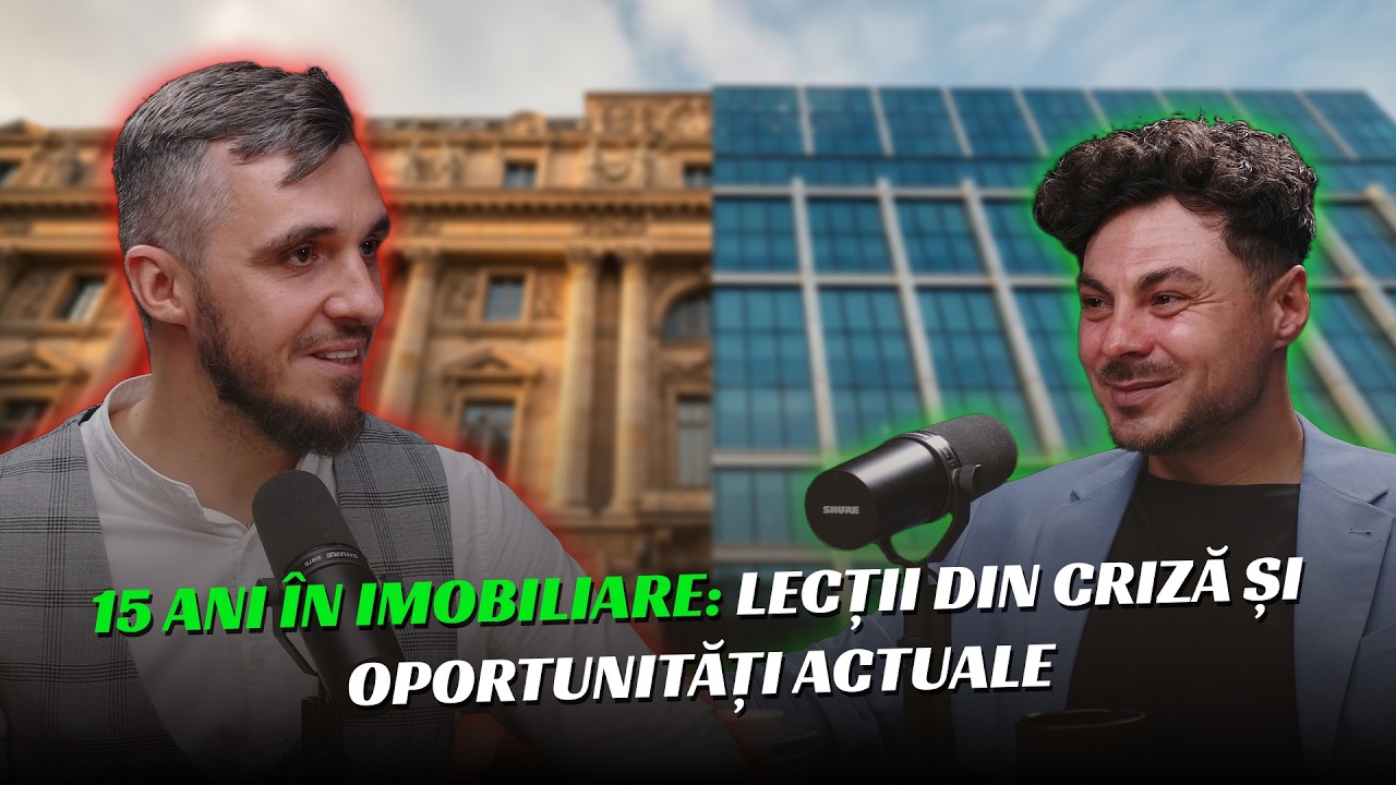 15 ani in Imobiliare: Lectii din Criza si Oportunitati Actuale cu Alexandru Crivat S09E20