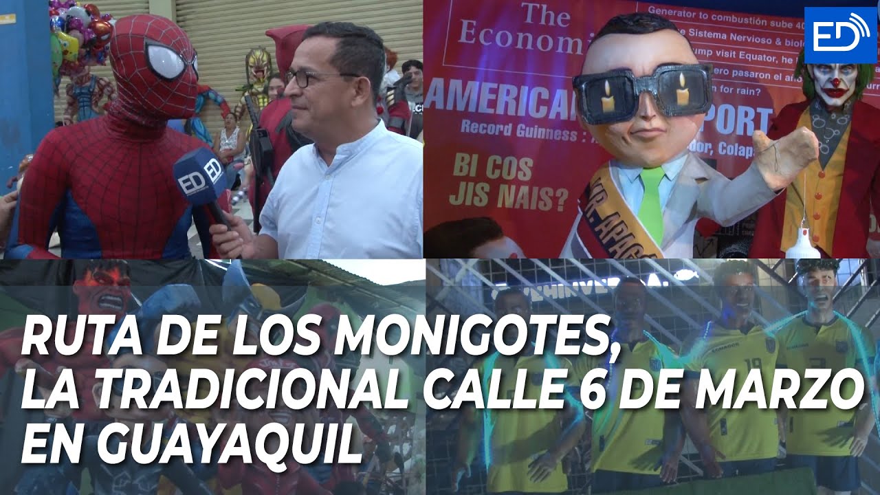 RUTA DE LOS #MONIGOTES, LA TRADICIONAL CALLE 6 DE #MARZO EN GUAYAQUIL