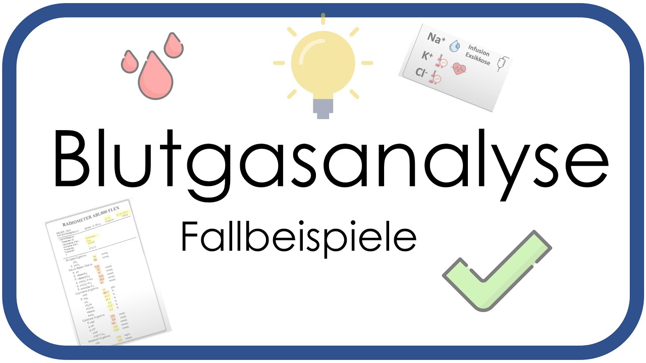 Blutgasanalyse (BGA) Fallbeispiele - Praktisch verstehen, Tipps & Tricks - Teil 4