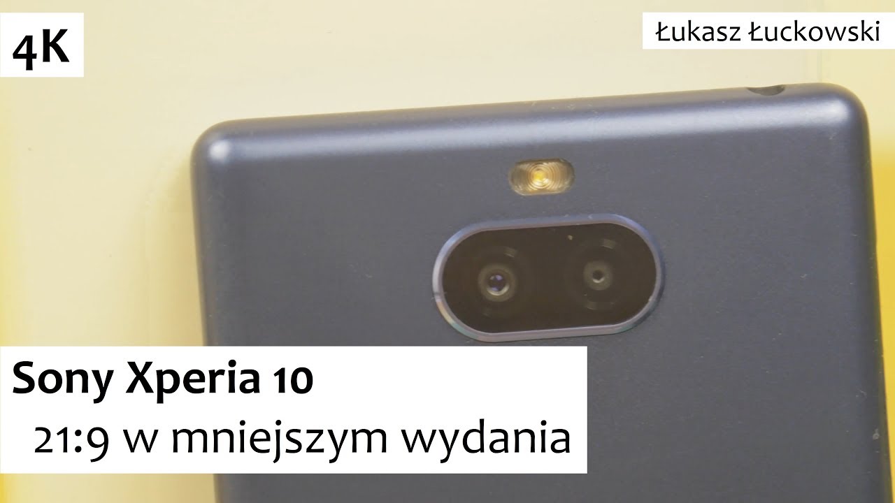 Sony Xperia 10 21:9 w mniejszym wydania | Pierwsze Chwile