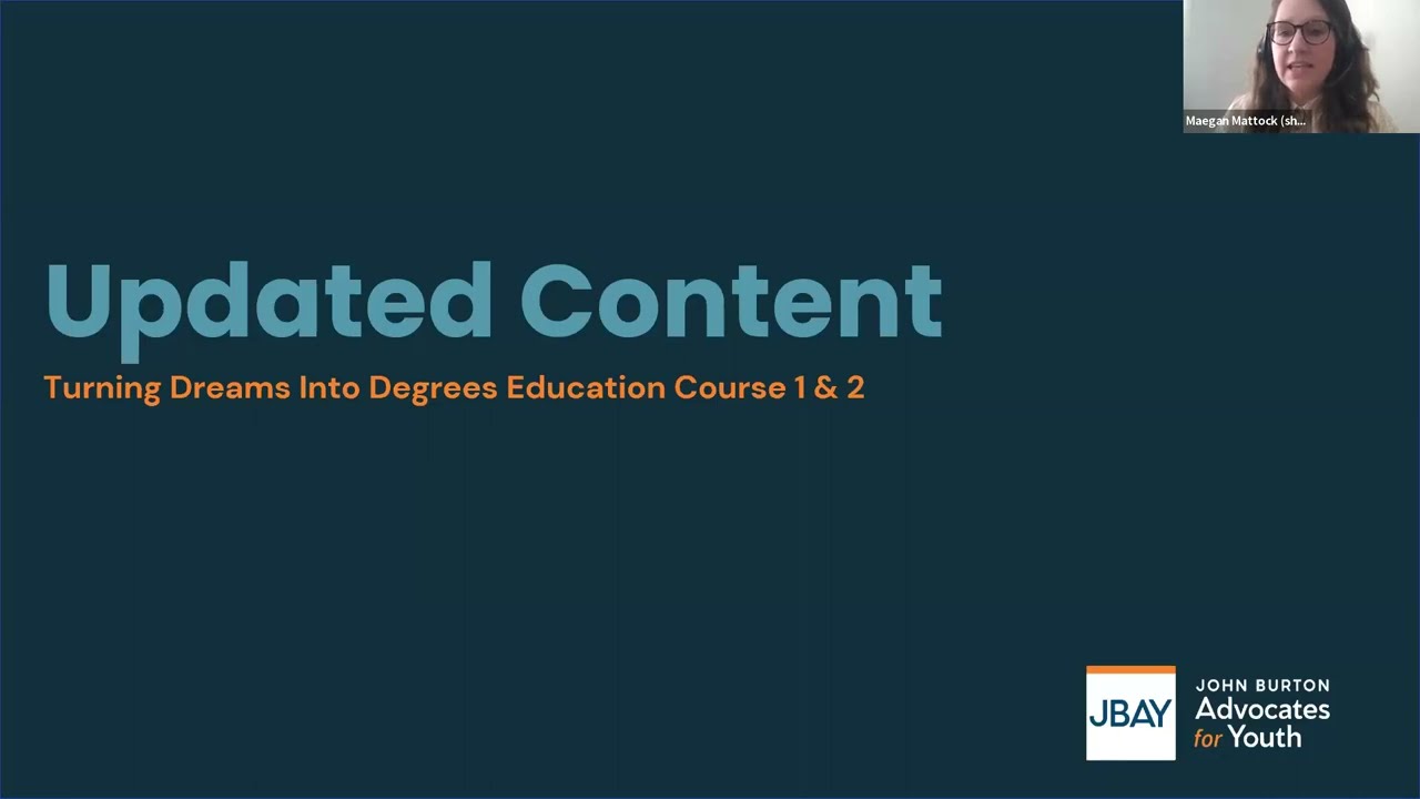 Webinar: Turning Dreams into Degrees - 2024 Updates