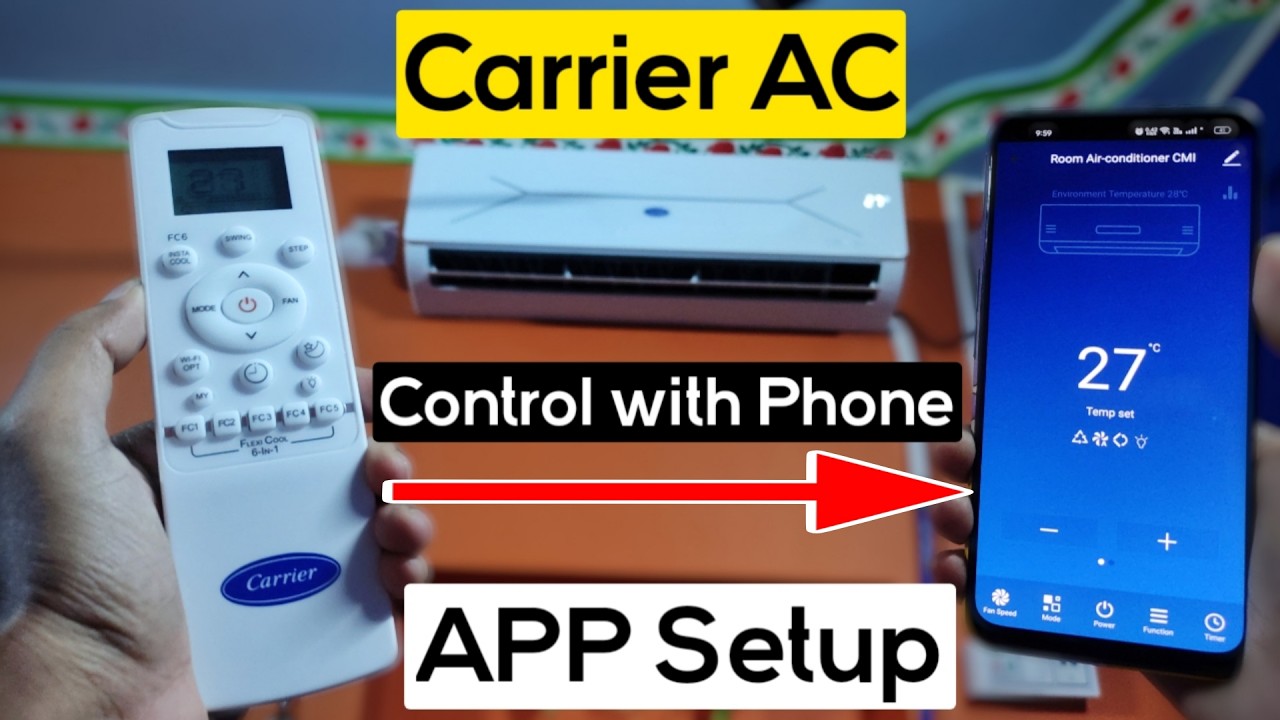 How to Connect Carrier AC with Mobile | Carrier AC Setup with Phone