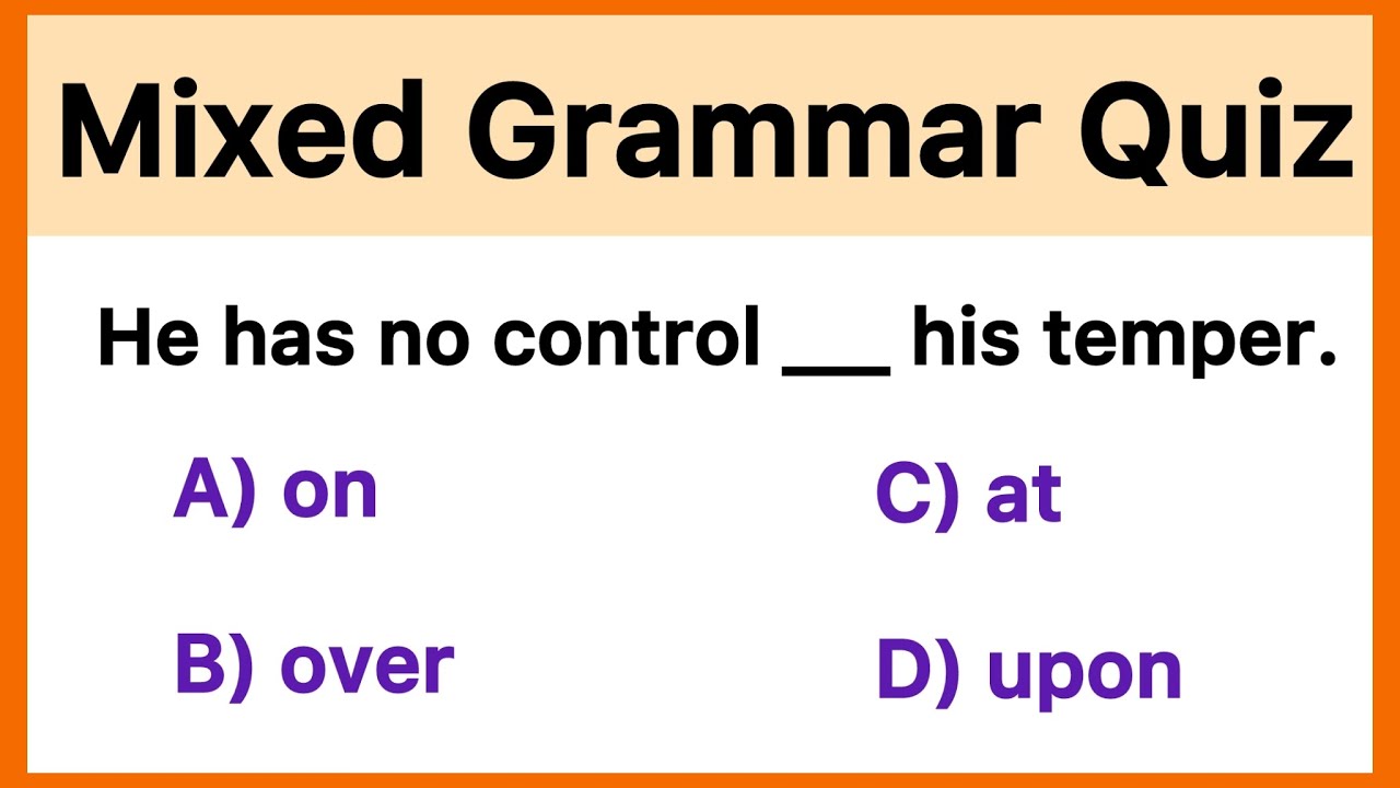 65 Mixed Grammar MCQs with Answers | Tenses, Modals, Prepositions, Articles, Voice & Conditionals 