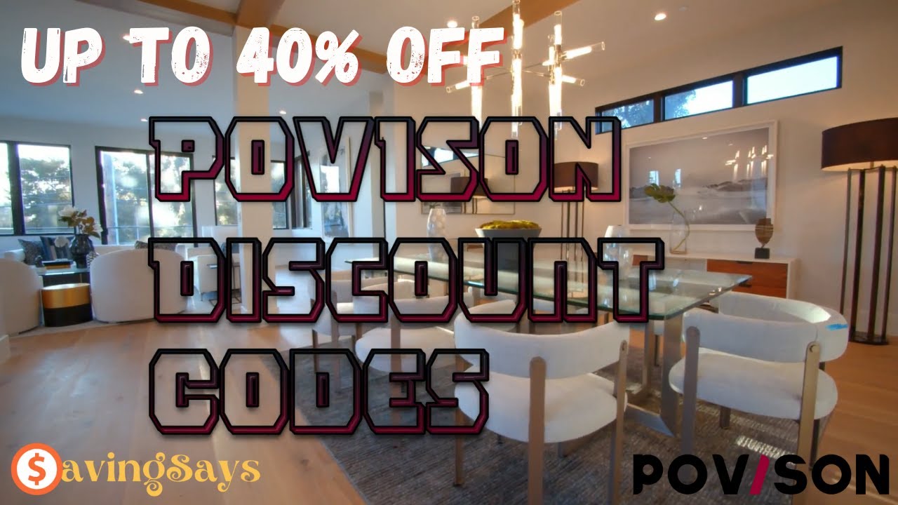 Enjoy Up To 40% + Extra 5% OFF at POVISON Furniture - POVISON Discount Codes
