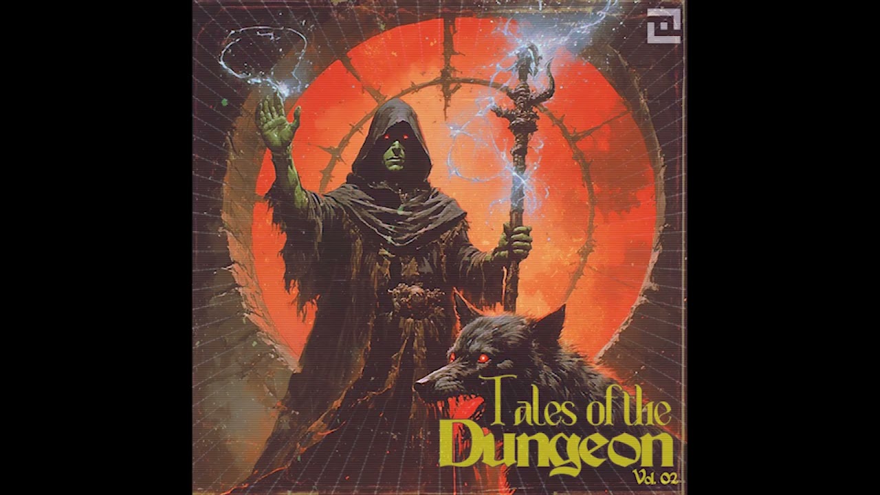 Tales of the Dungeon Vol. 02 | Dungeon Synth / Dark Ambient /  LoFi Fantasy / Dark Fantasy / RPG