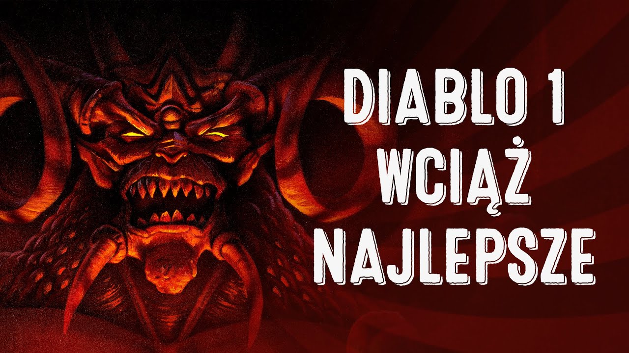 DIABLO 1 to najlepsza odsłona tej serii