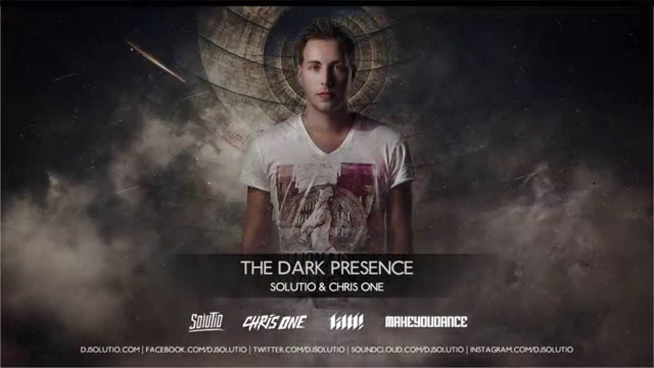 Solutio & Chris One - The Dark Presence