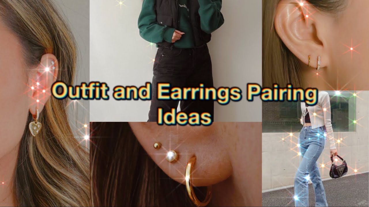 How to Pair Earrings With Outfits ❤️&zwj;🔥| Elevate Your Outfits with These Ideas