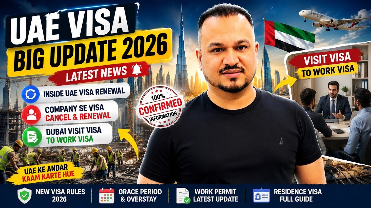 UAE Visa Big Update 2026 | Inside UAE Visa Renewal | Dubai Visit Visa to Work Visa Latest News