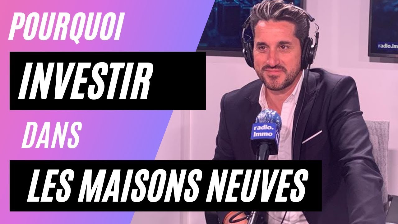 IMMOBILIER: COMMENT INVESTIR DANS LE NEUF EN FAISANT CONSTRUIRE ?