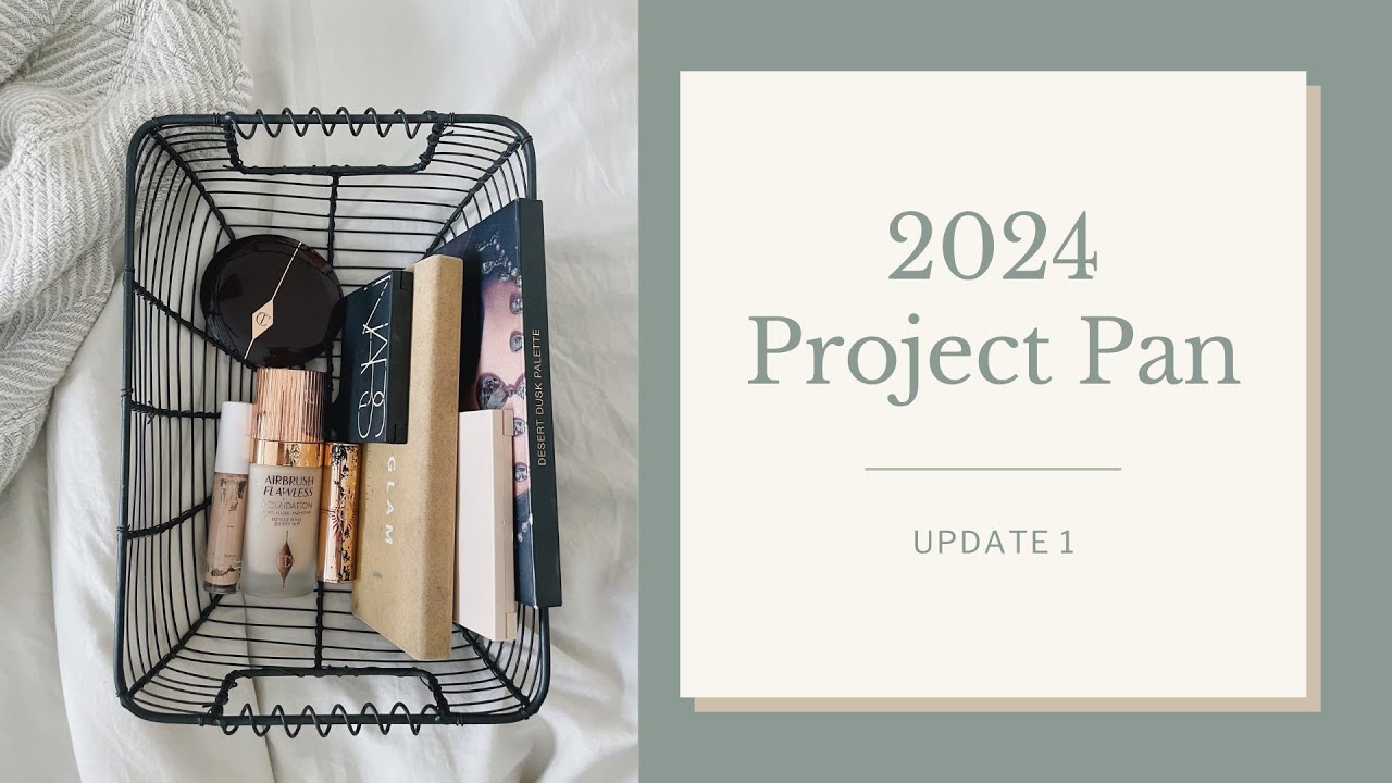 2024 Project Pan | Update 1