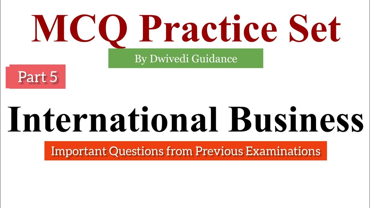 5 | international business mcq |mcq on international business | ib mcq | international business
