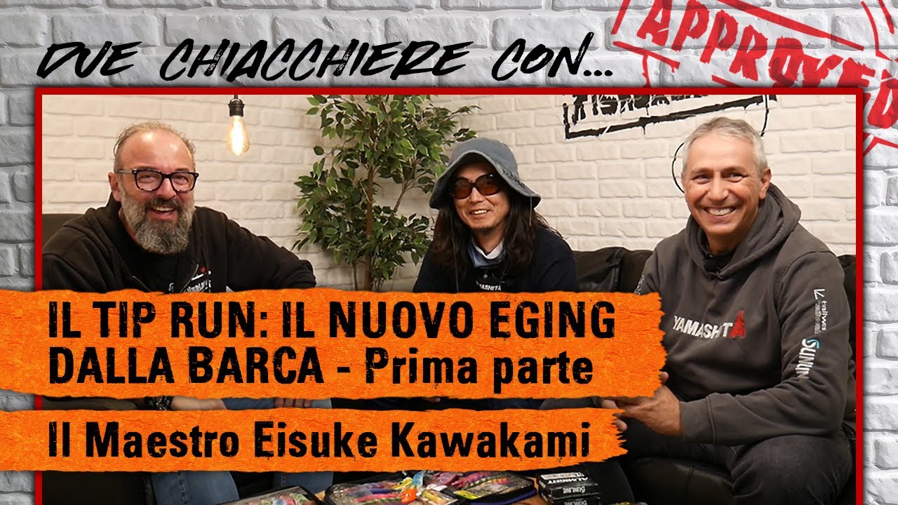 Tip Run, il nuovo eging dalla barca -  Due chiacchiere con Eisuke Kawakami - Prima parte