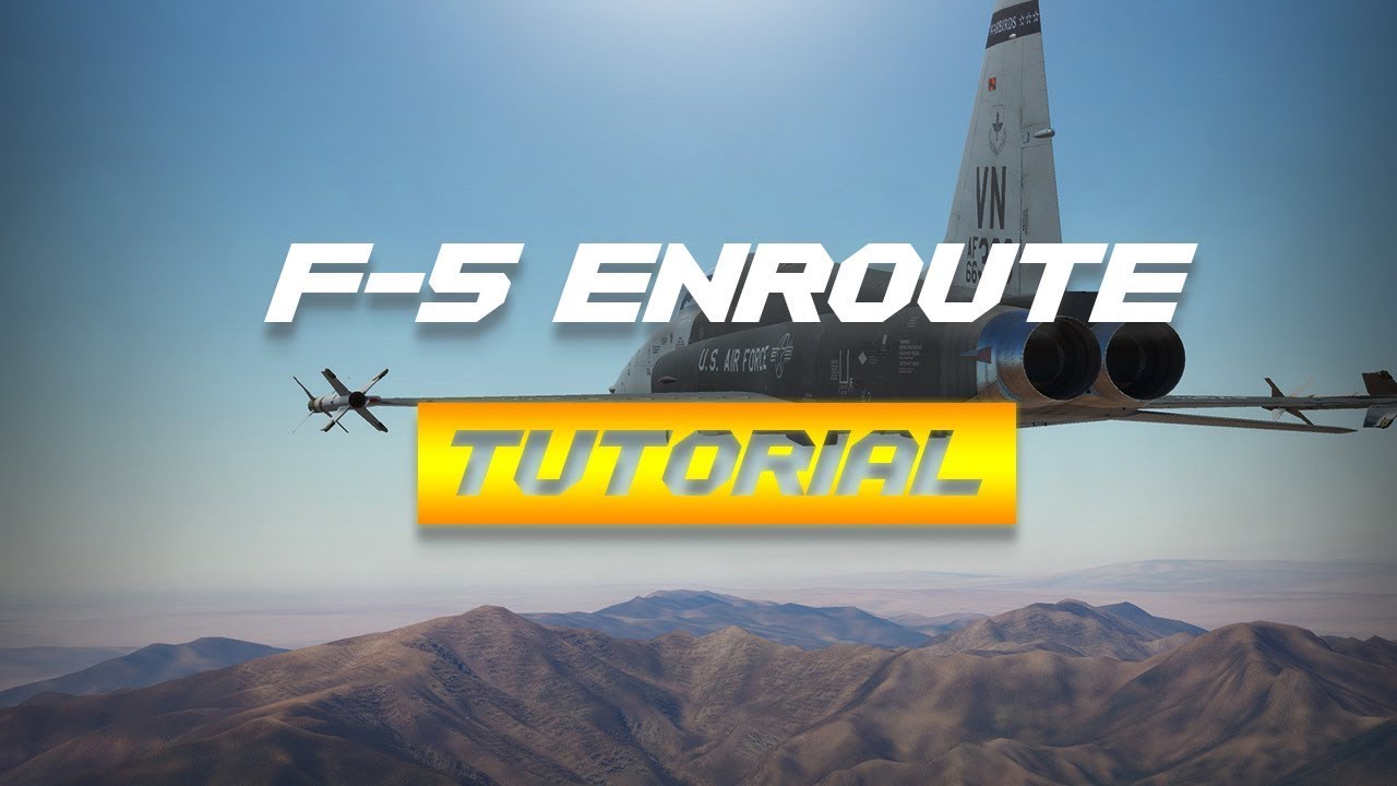 Учебное пособие по полету DCS F-5 на маршруте