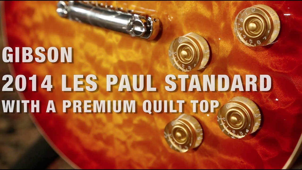 Gibson 2014 Les Paul Standard Premium Quilt Overview  •  Wildwood Guitars
