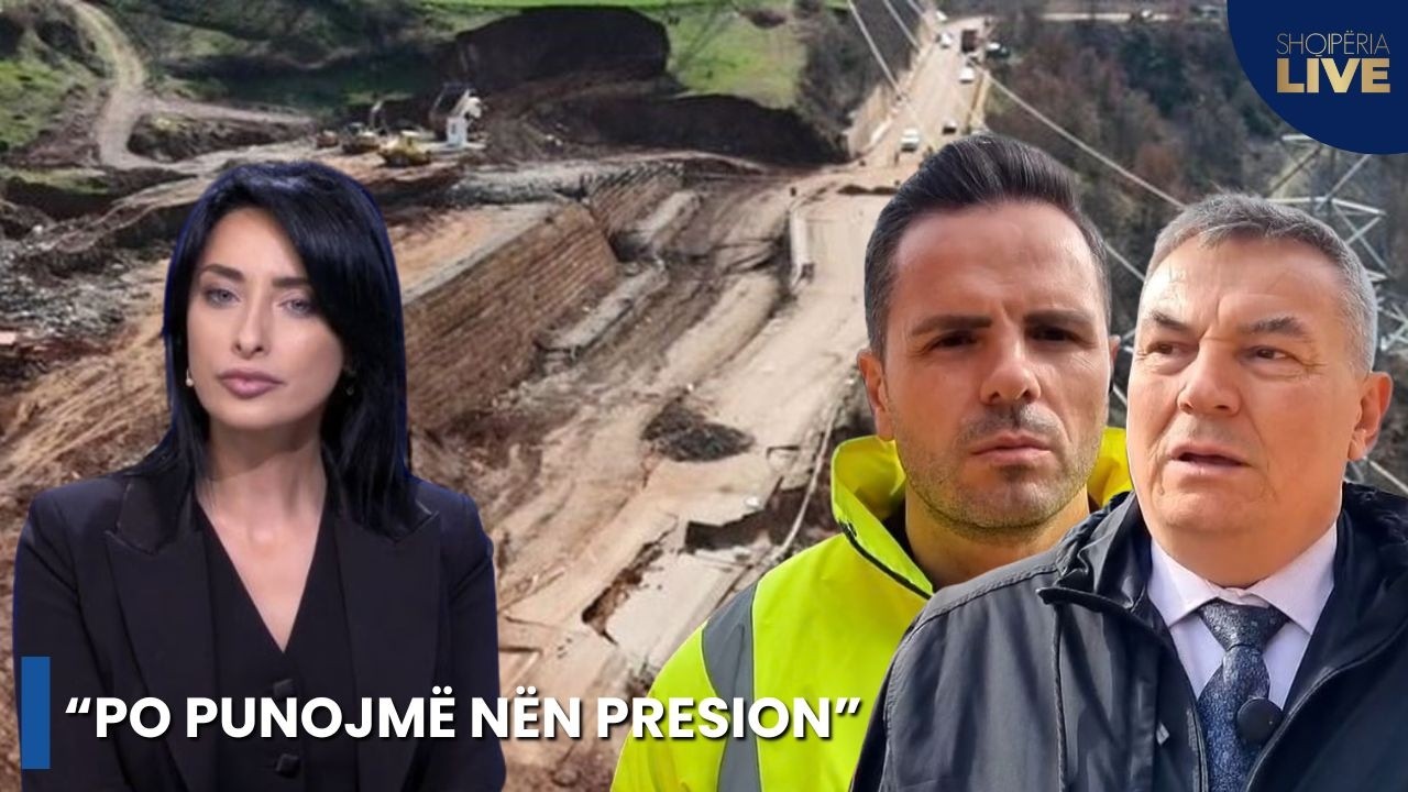 “Po punojmë nën presion”, lajm i fundit, flet kreu ARRSH: Sot pati përsëri rrëshqitje dheu