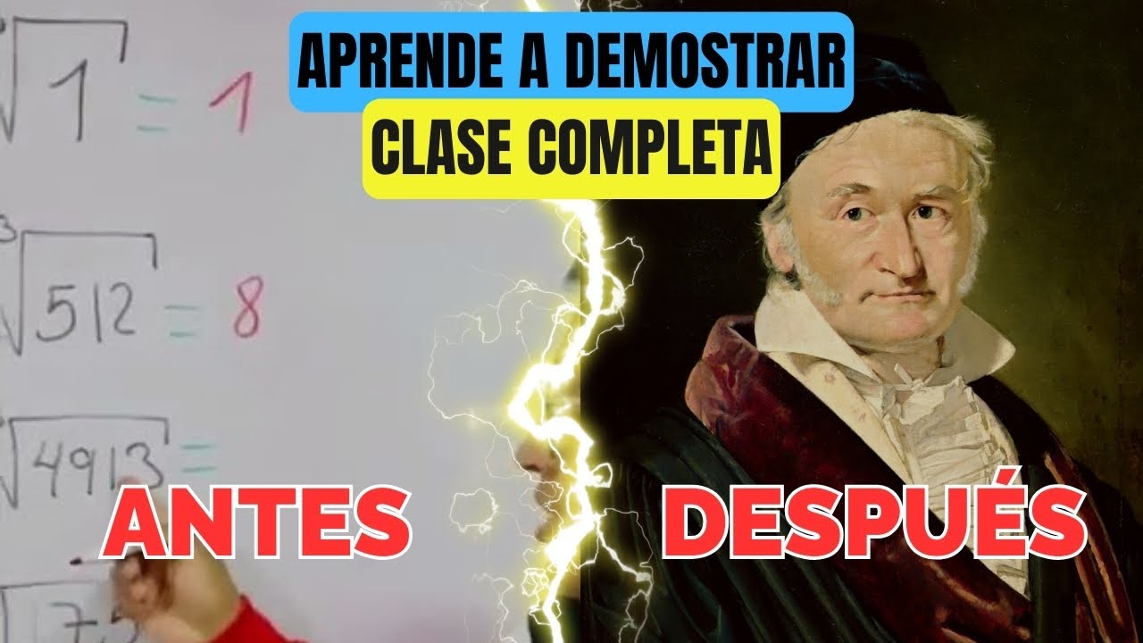 Como Entender y Hacer DEMOSTRACIONES en Matem&aacute;ticas (Nivel GAUSS)