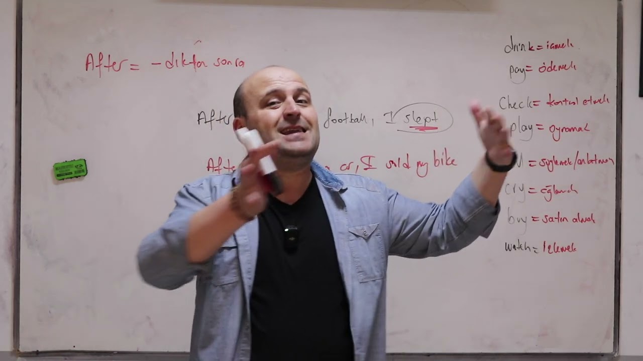 Önce&sonra bağlaçları ve geçmiş kullanımı DERS 33