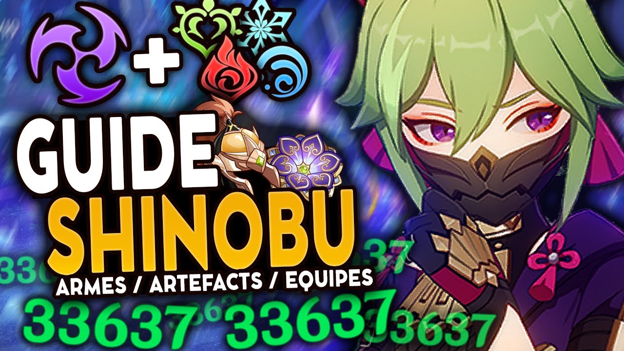 L'une des MEILLEURES 4⭐! Guide Shinobu 2023 Artéfacts, Teams & Armes ! | Genshin Impact