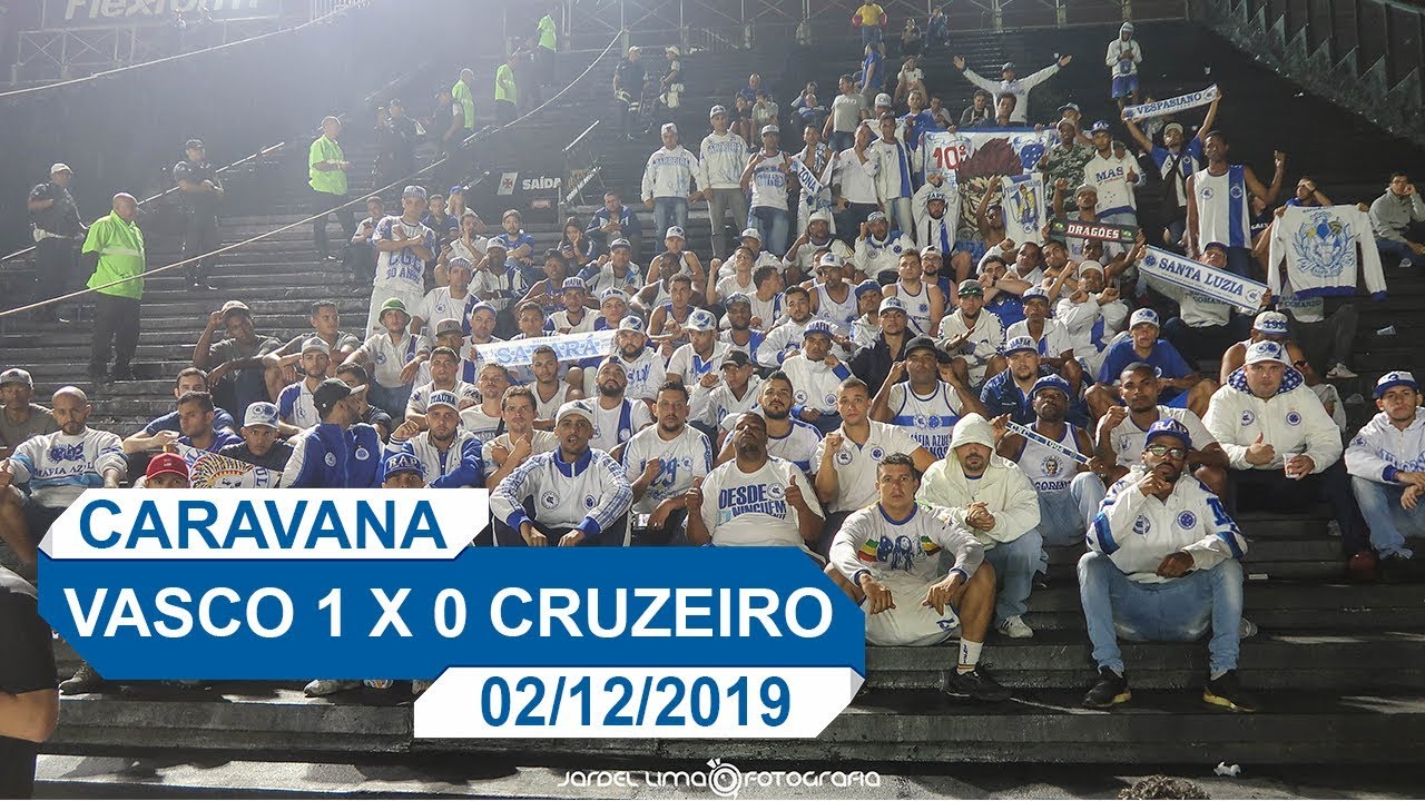 Caravana São Januário - Vasco 1 x 0 Cruzeiro
