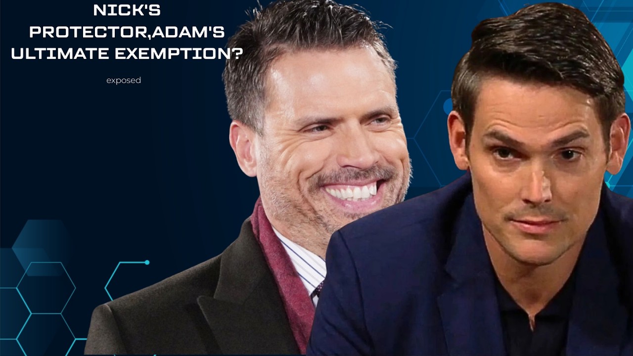 Nick's protector, Adam's ultimate exemption? a soldier survive or freeedom from his protecrtor y&r.